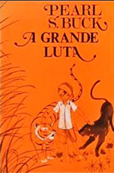 A Grande Luta