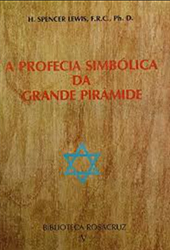 A Profecia da Grande Pirâmide