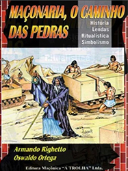 Maçonaria, O Caminho das Pedras