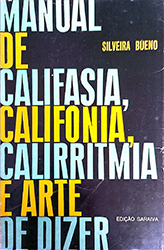 Manual de Califasia, California, Calirritmia e Arte de Dizer