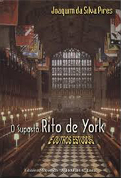 O Suposto Rito de York e Outros Estudos