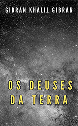 Os Deuses da Terra