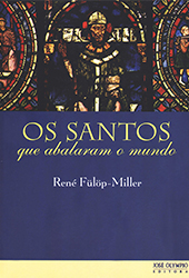 Os Santos que Abalaram o Mundo