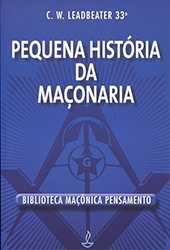 Pequena História da Maçonaria