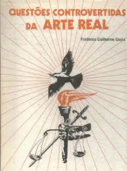 Questões Controvertidas da Arte Real