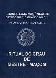Ritual do Grau de Mestre-Maçom -Rito Escocês Antigo e Aceito