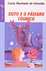 Xisto e o Pássaro Cósmico